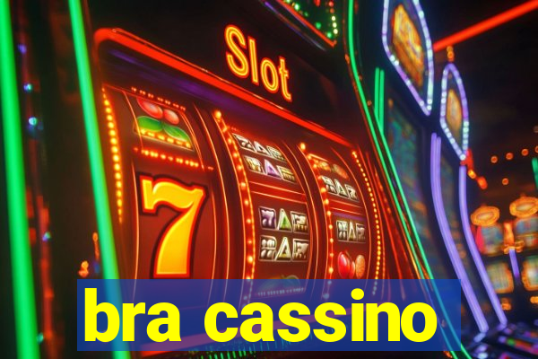 bra cassino